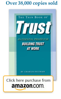 The Thin Book of Trust An Essential Primer for Building Trust at Work